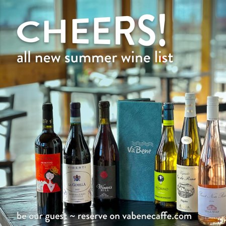 Va Bene Instagram Photo: Ciao! Summer is here and so is our new wine list. Stop in and enjoy a glass… or bottle 🍷Hope to see you soon!